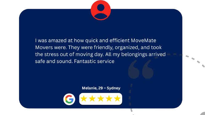 MoveMate_Movers_made_our_move_stress-free_from_start_to_finish._The_team_was_punctual__professional_and_handled_all_our_furniture_with_great_care._Highly_recommend_them_for_anyone_relocating_in_Sy__3_